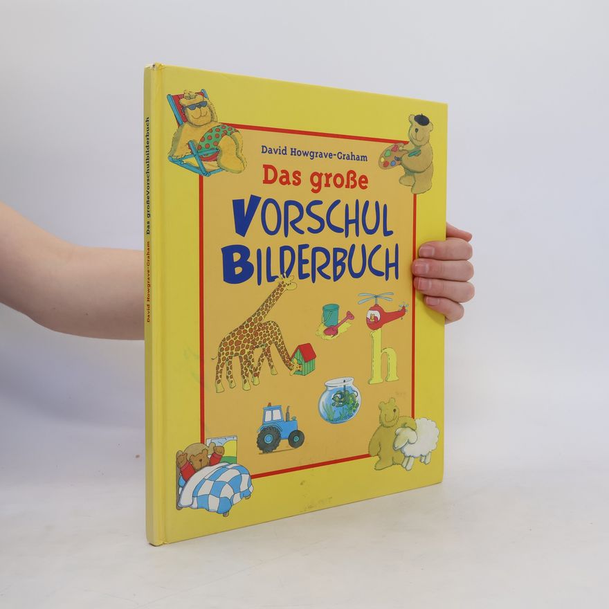 David Howgrave Graham Das große Vorschul-Bilderbuch