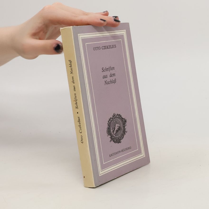 Otto Czekelius Schriften aus dem Nachlass