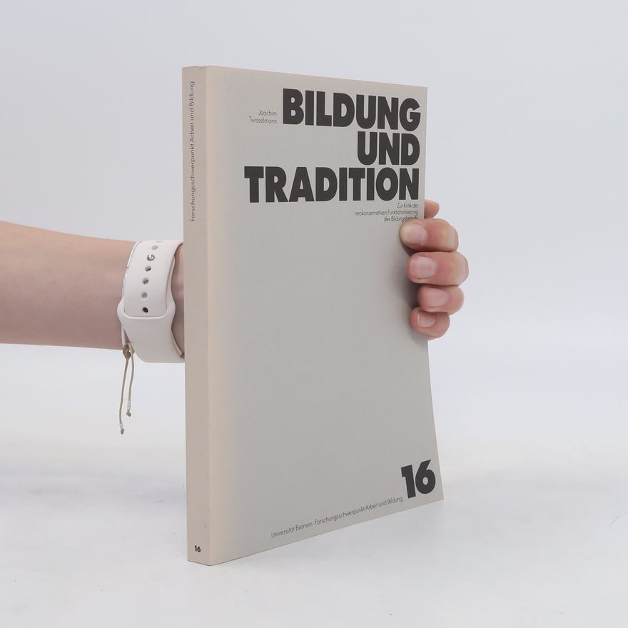 Joachim Twisselmann Bildung und Tradition
