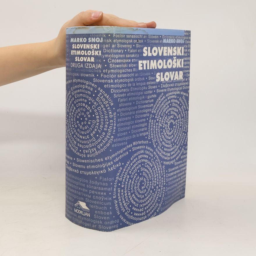 Marko Snoj Slovenski etimološki slovar