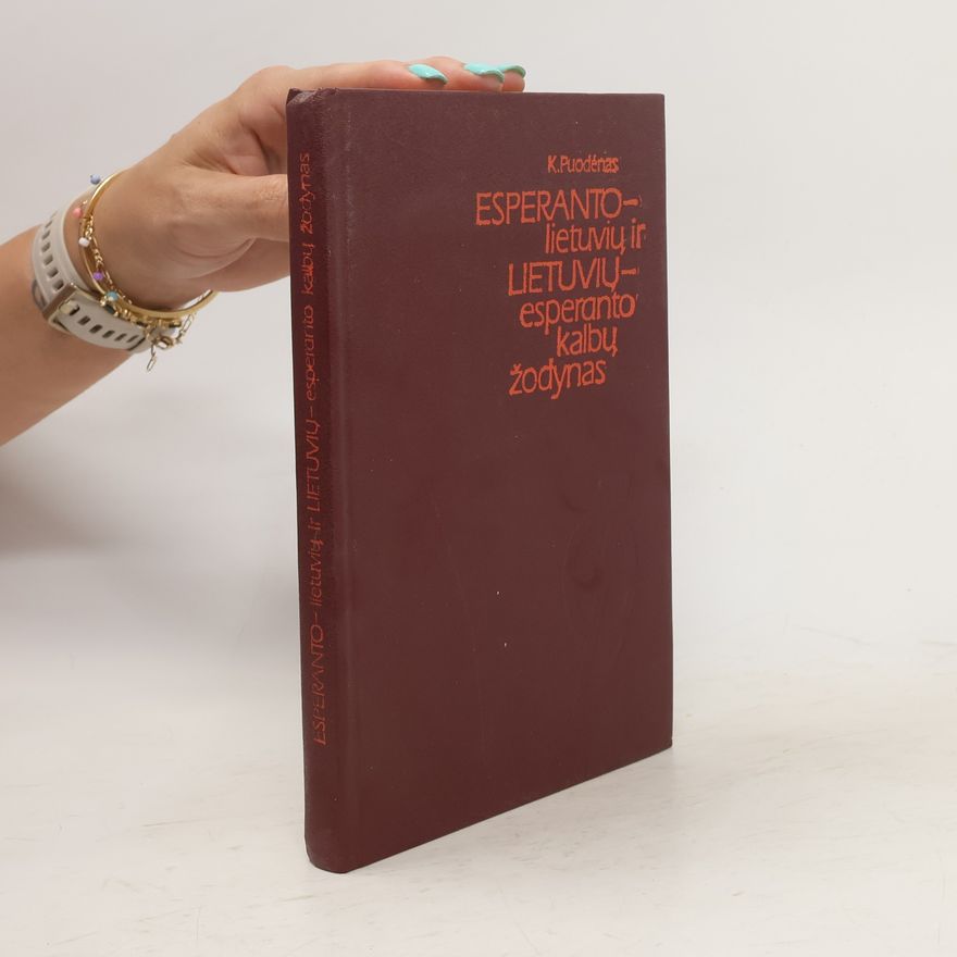 Konstantinas Puodėnas Esperanto-lietuvių ir lietuvių-esperanto kalbų žodynas