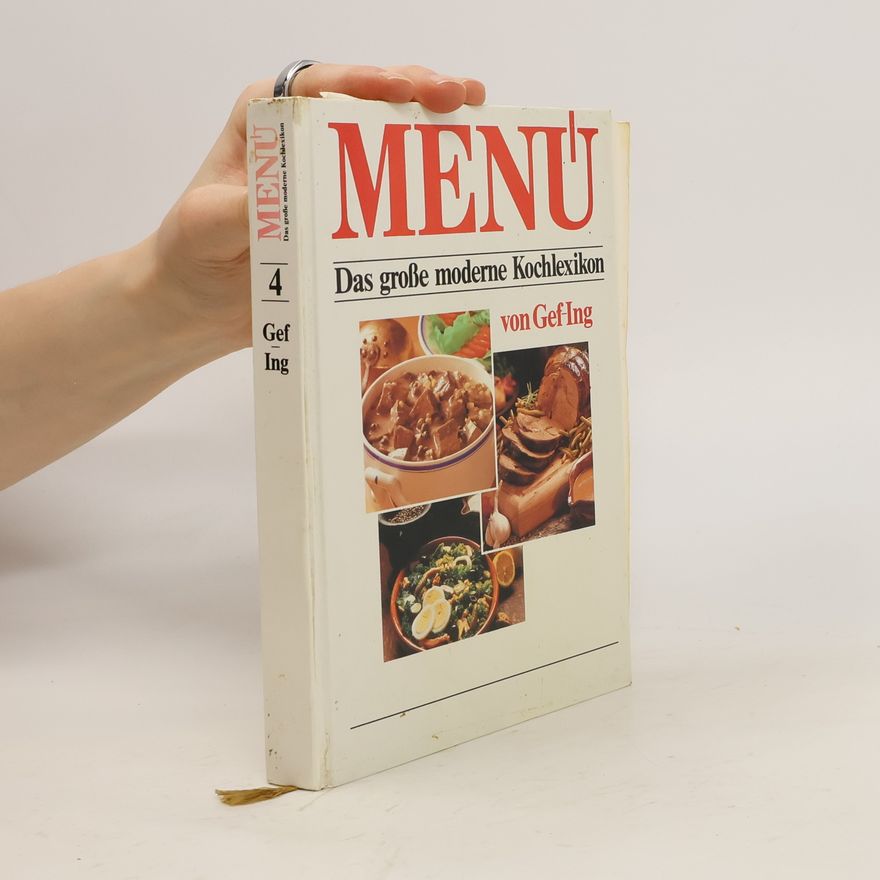 Autorenkollektiv Menü, das grosse moderne Kochlexikon 4