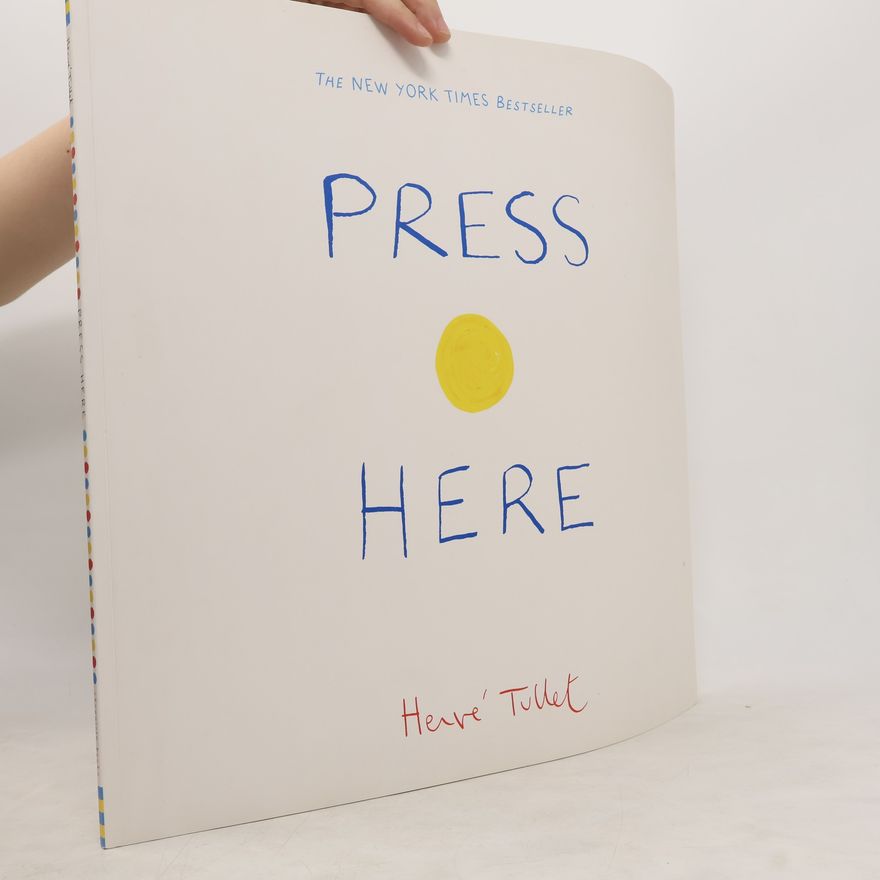 Hervé Tullet Press Here