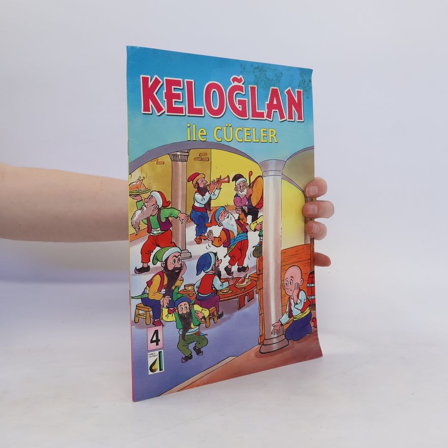 Auteurscollectief Keloglan ile Yedi Cuceler