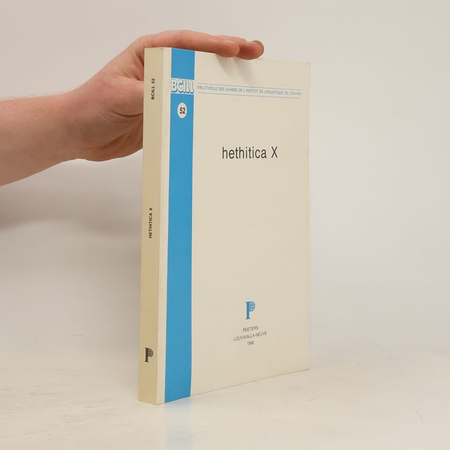 Kolektiv autorů Hethitica X