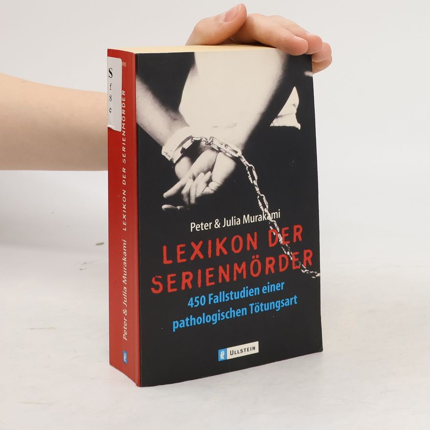 Peter Murakami Lexikon der Serienmörder