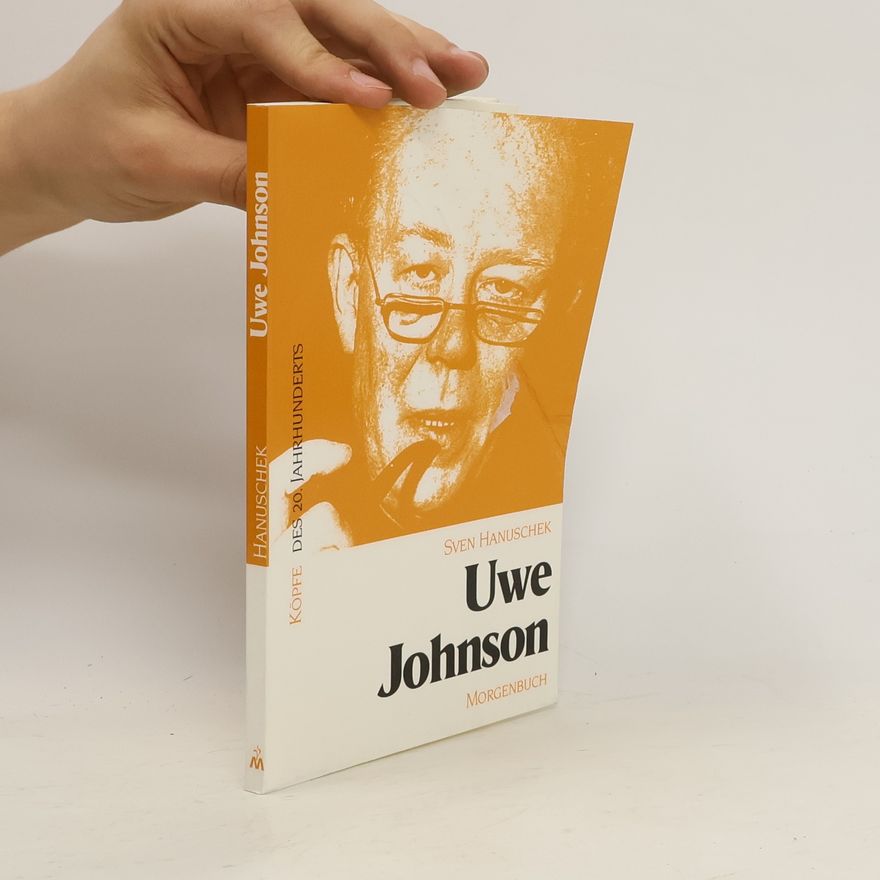 Sven Hanuschek Uwe Johnson