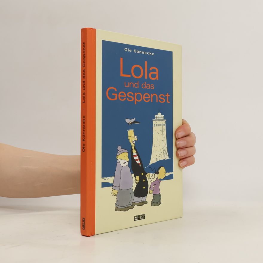 Ole Könnecke Lola und das Gespenst