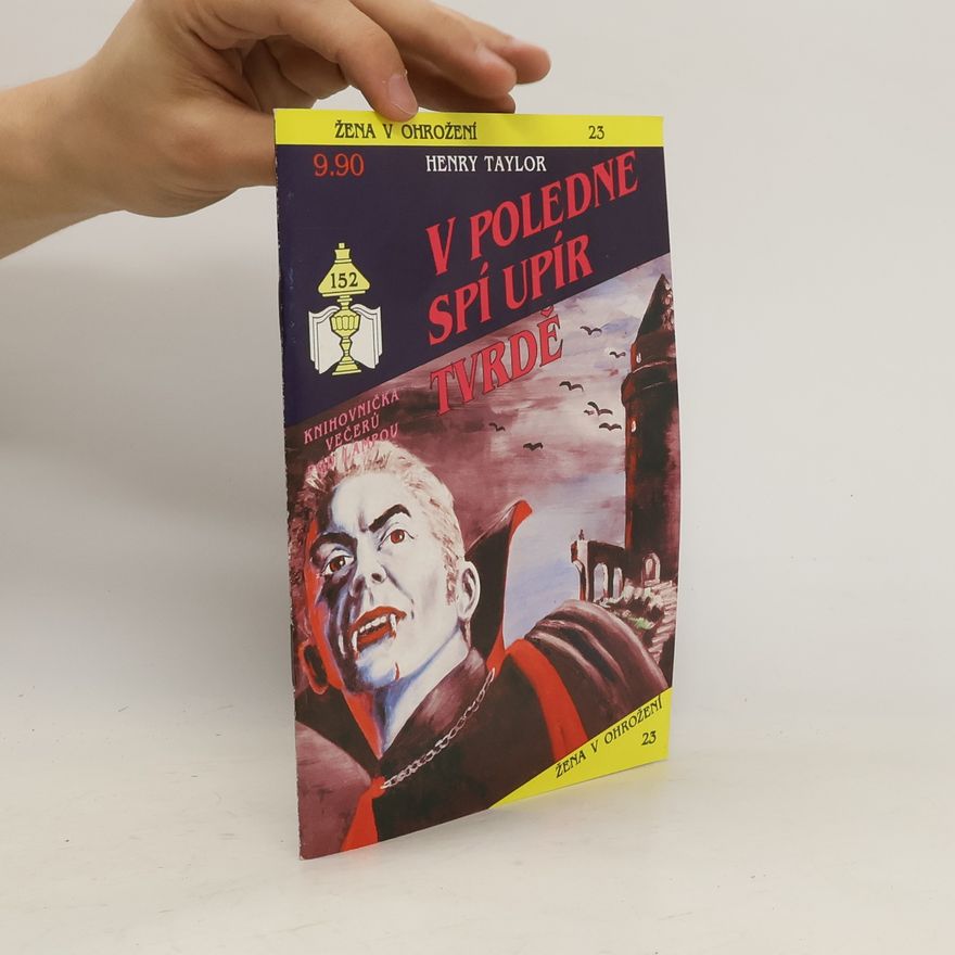 Henry Taylor V poledne spí upír tvrdě