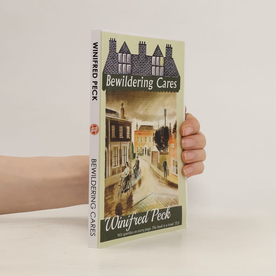 Winifred Peck Bewildering Cares