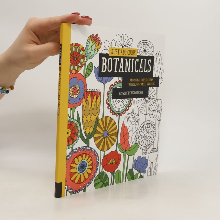 Lisa Congdon Just Add Color: Botanicals