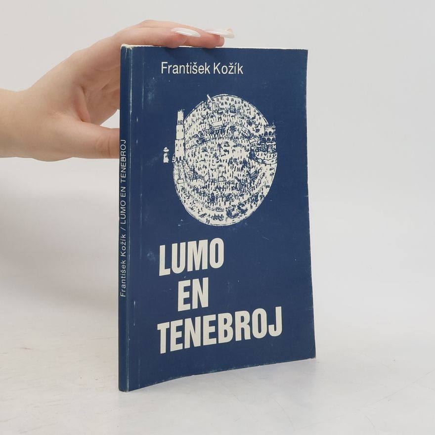 František Kožík Lumo en Tenebroj