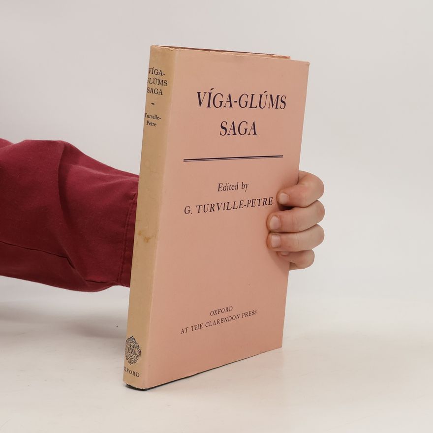 Gabriel Turville-Petre Viga-Glums Saga