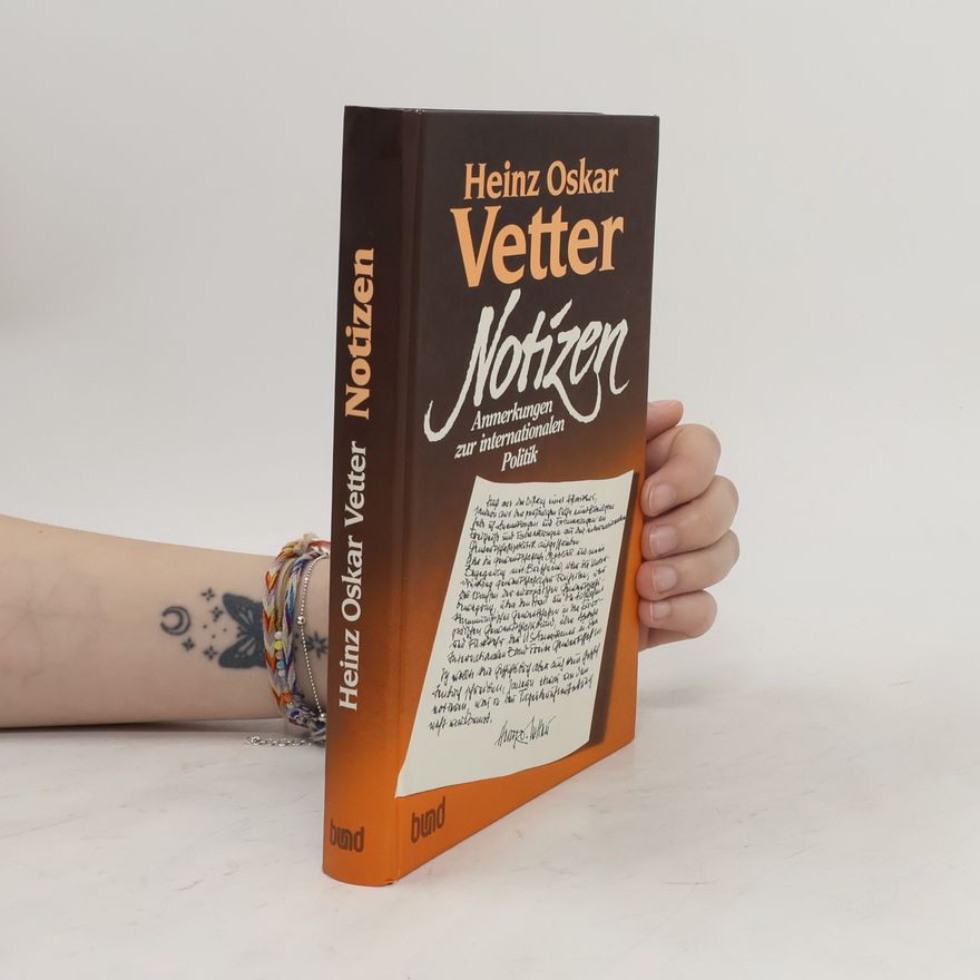 Heinz Oskar Vetter Notizen