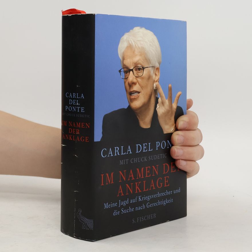 Carla Del Ponte Im Namen der Anklage