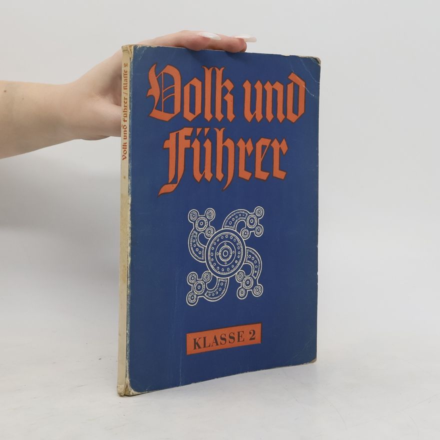 Autorenkollektiv Volk und Führer. Klasse 2