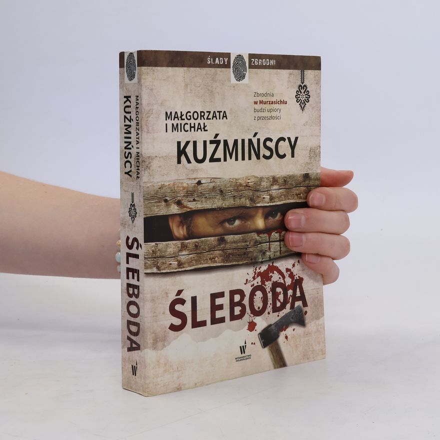 MAŁGORZATA KUŹMIŃSKA Śleboda