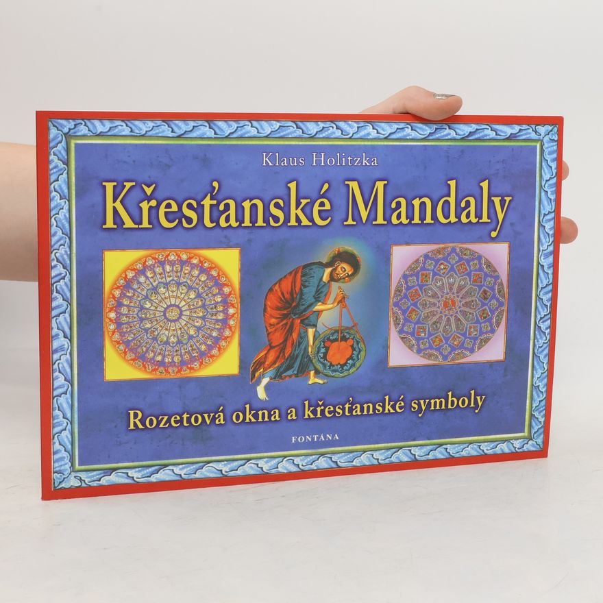 Klaus Holitzka Křesťanské mandaly