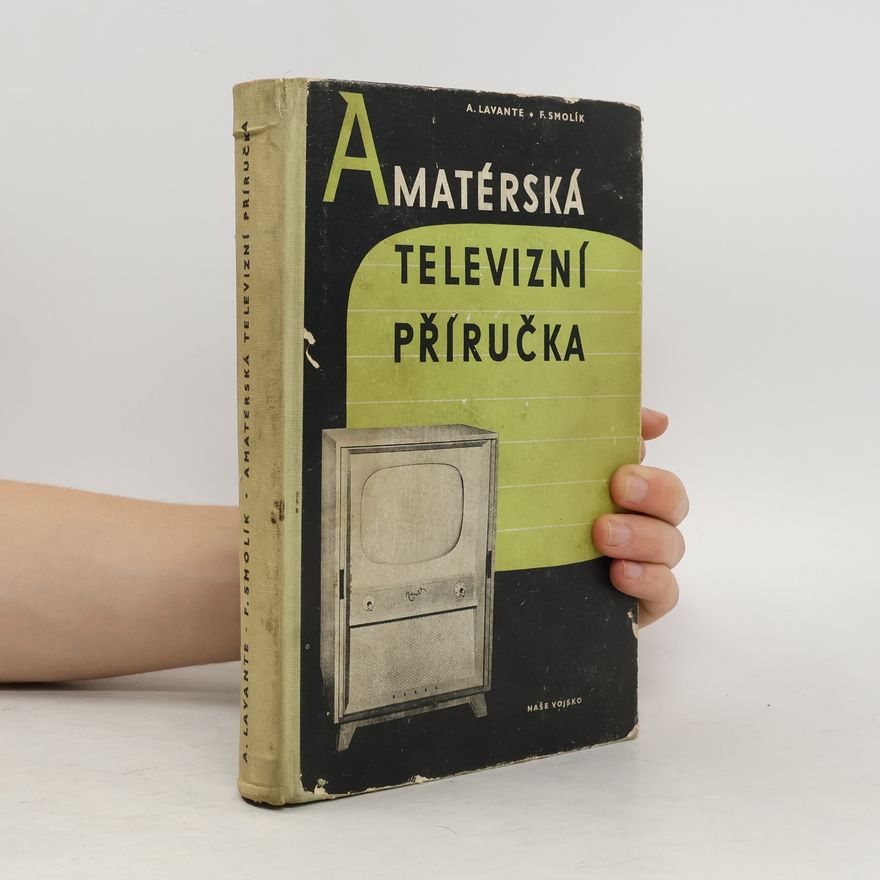 Kolektiv autorů Amatérská televizní příručka