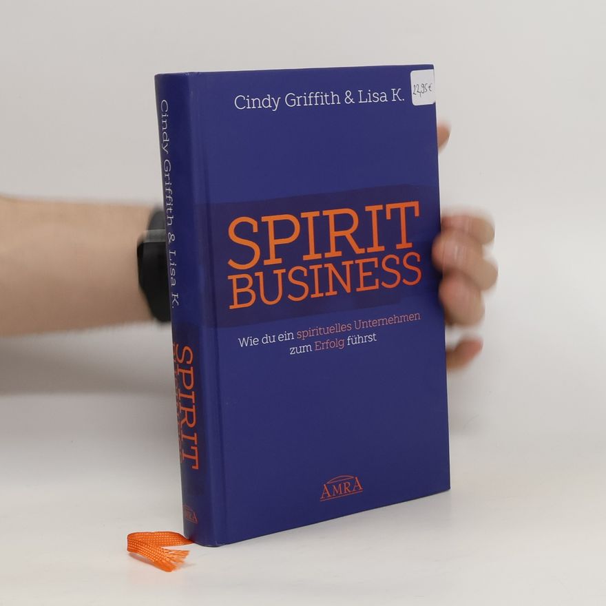 Cindy Griffith Spirit Business