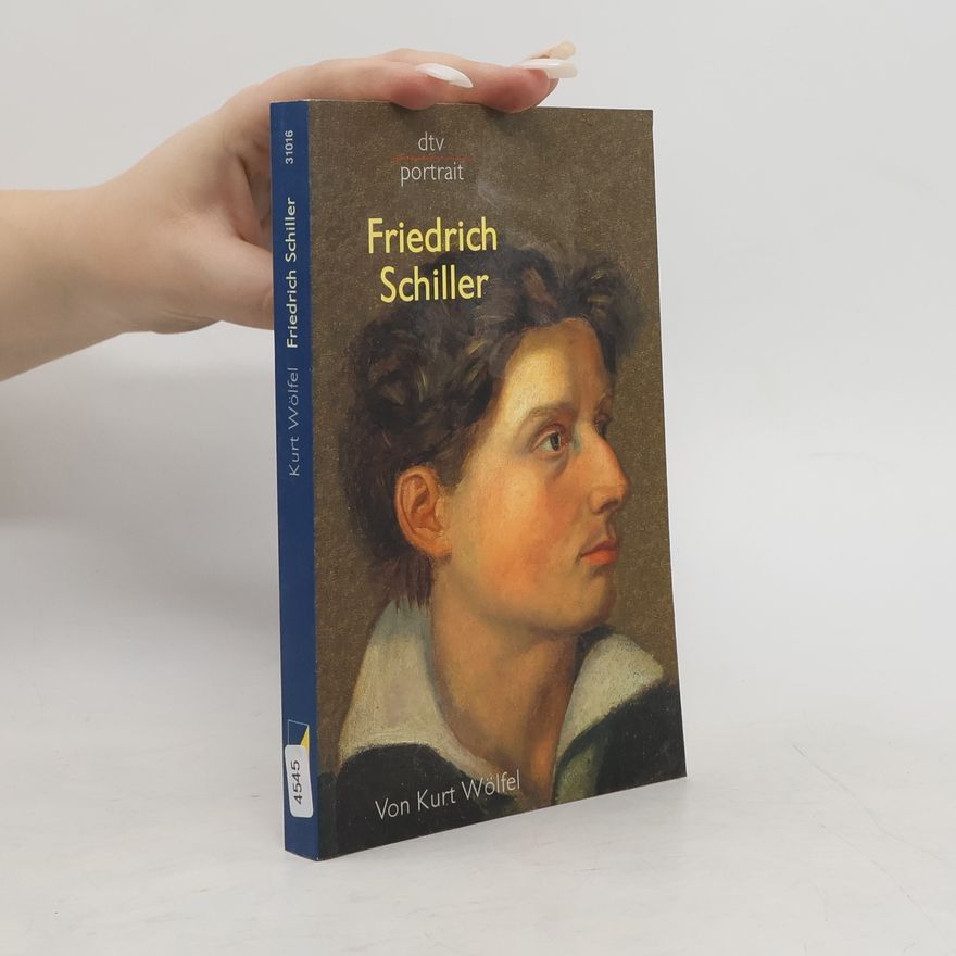 Kurt Wölfel Friedrich Schiller