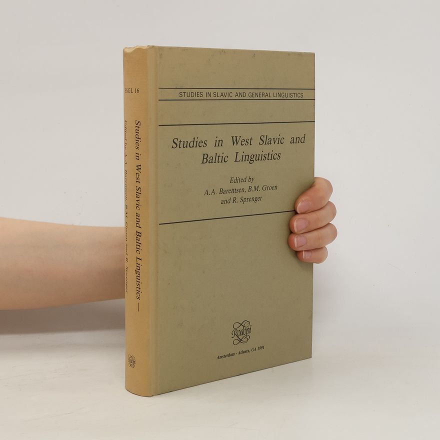 Collectif d'auteurs Studies in West Slavic and Baltic Linguistics