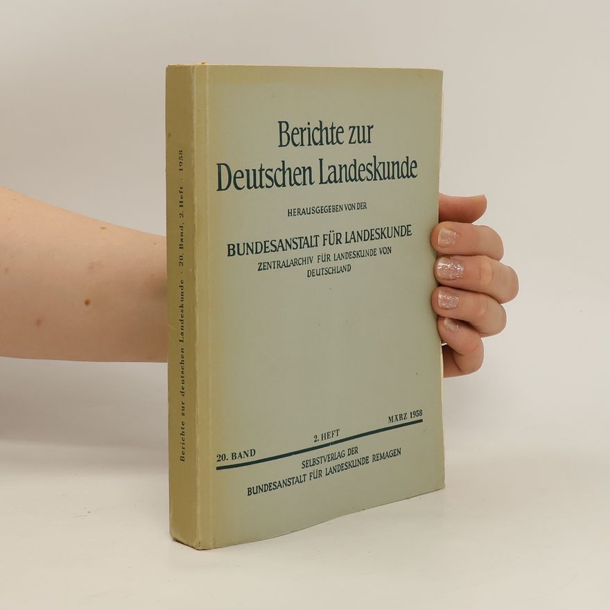 Autorenkollektiv Berichte zur Deutschen Landeskunde