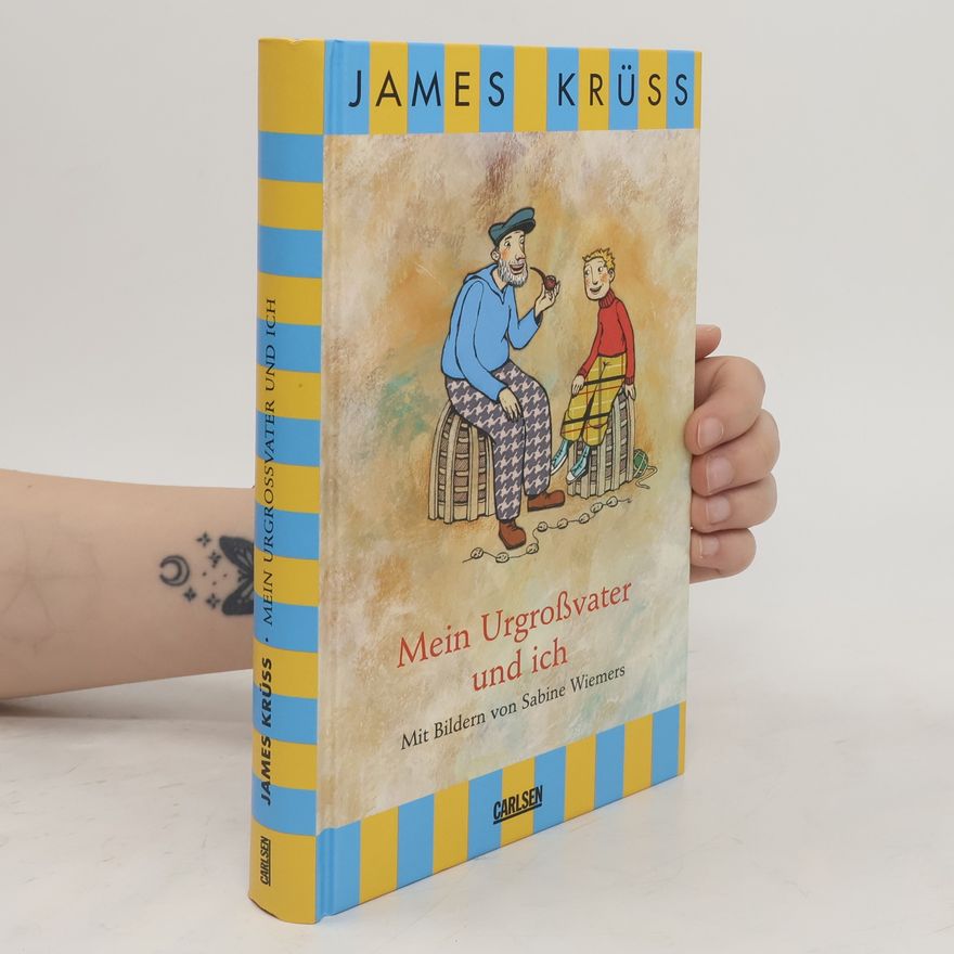 James Krüss Mein Urgroßvater und ich