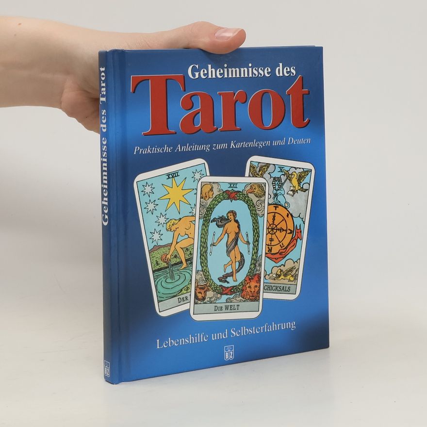 Autorenkollektiv Geheimnisse des Tarot