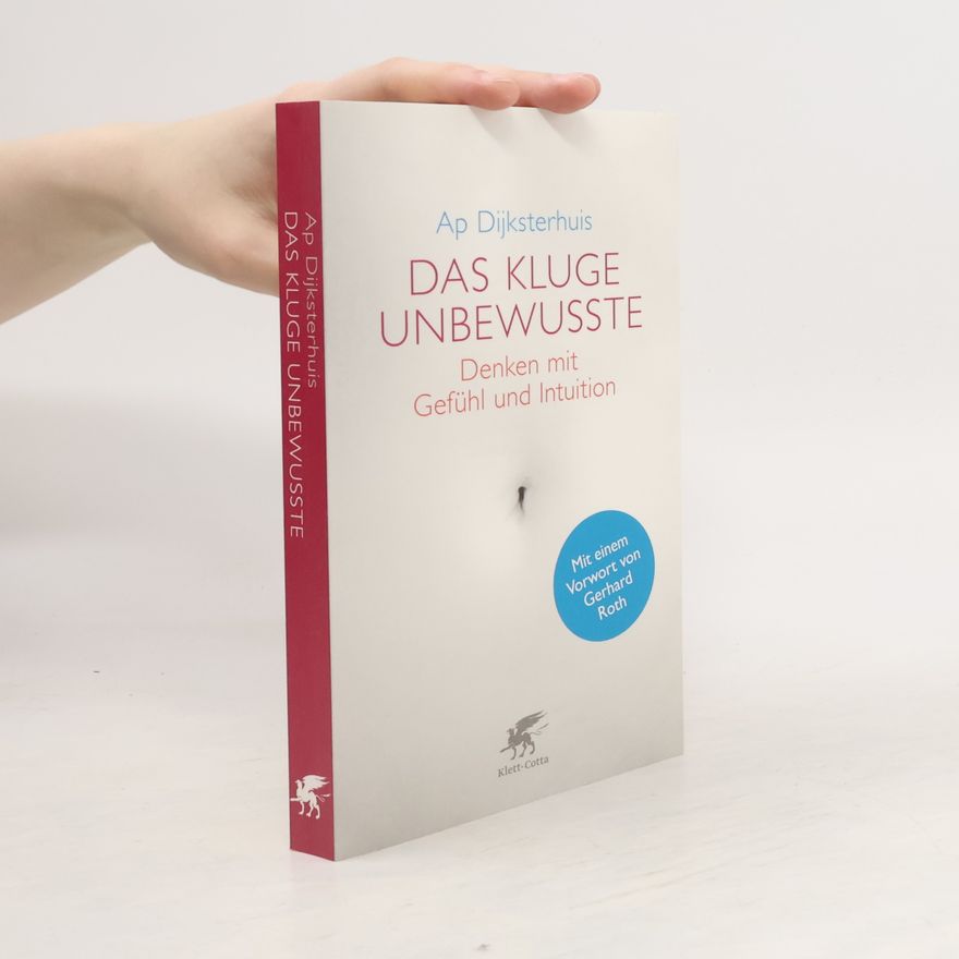 Ap Dijksterhuis Das kluge Unbewusste