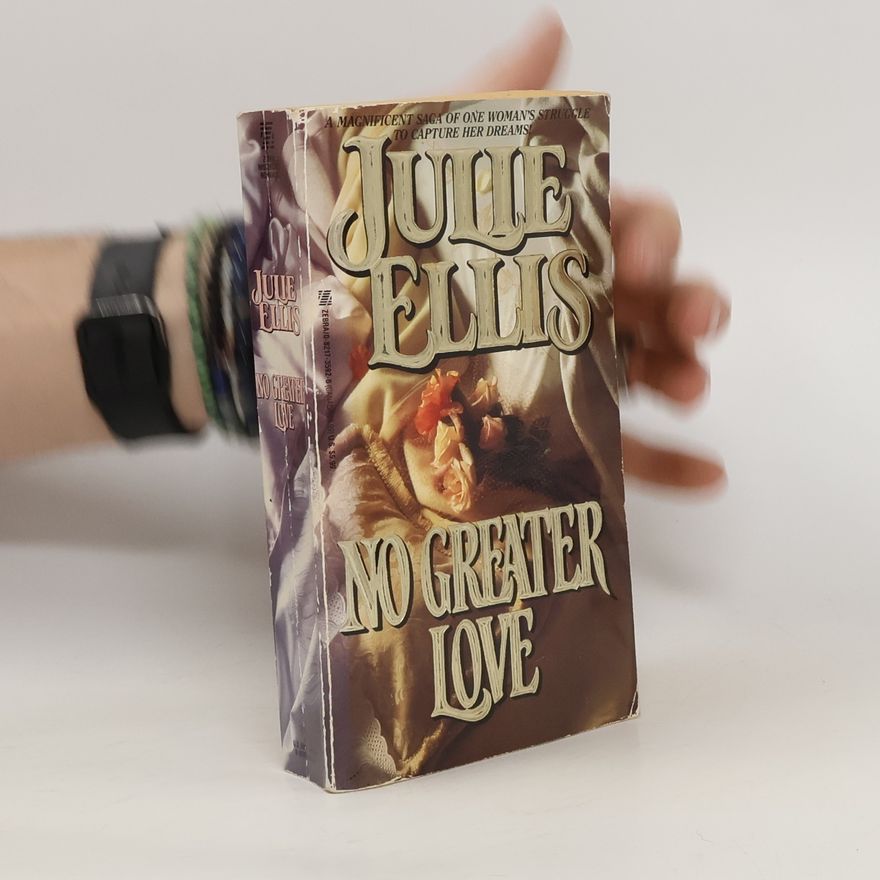 Julie Ellis No Greater Love