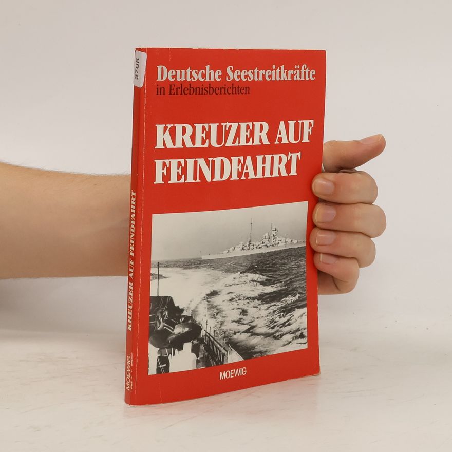 Autorenkollektiv Kreuzer auf Feindfahrt