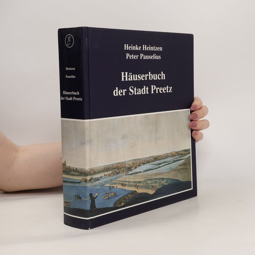 Heinke Heintzen Häuserbuch der Stadt Preetz