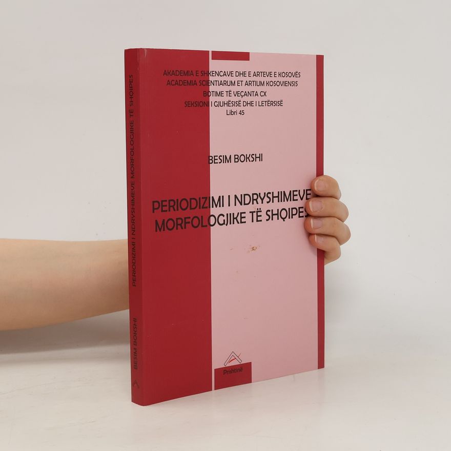 Besim Bokshi Periodizimi i ndryshimeve morfologjike të shqipes