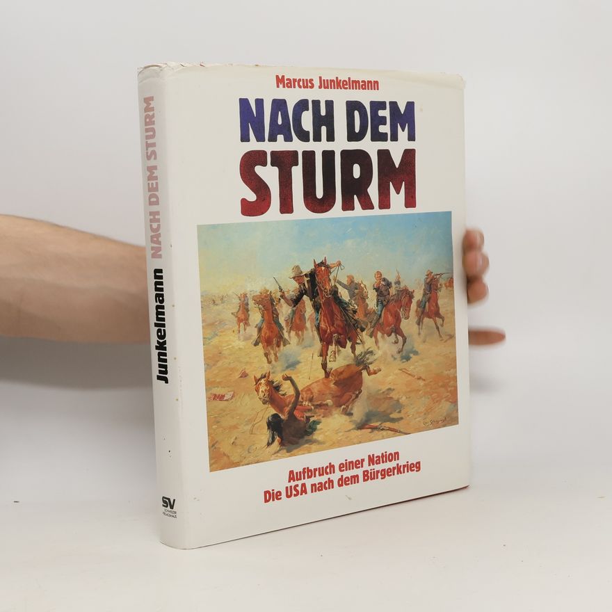 Marcus Junkelmann Nach dem Sturm