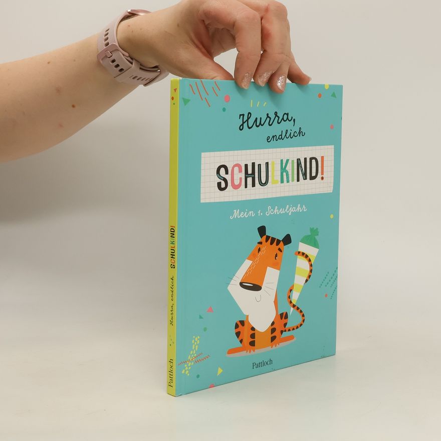 Kolektiv autorů Hurra, endlich Schulkind!