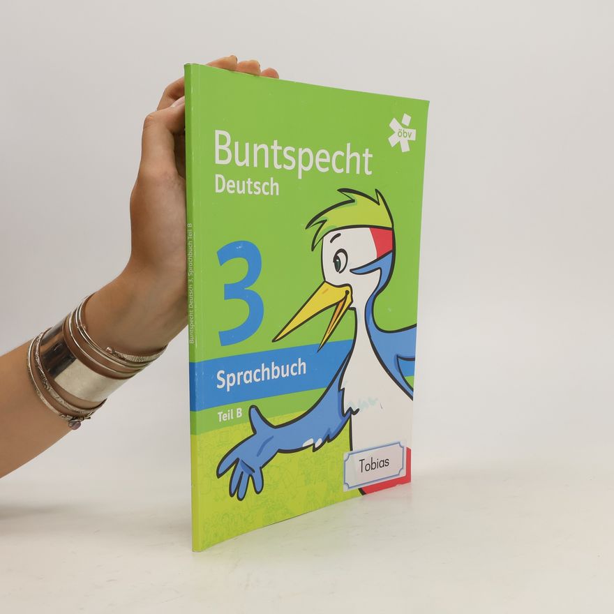 Autores varios Buntspecht Deutsch. Sprachbuch Teil B