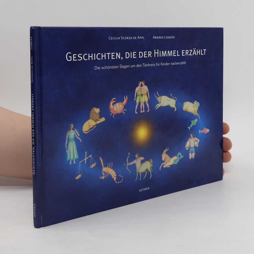 Cecilia Scorza Geschichten, die der Himmel erzählt