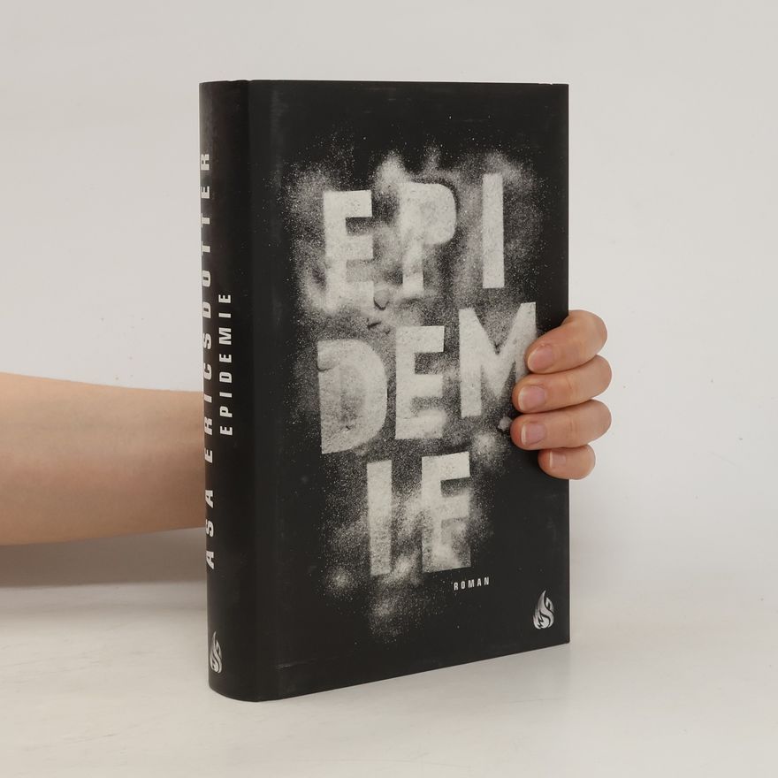 Åsa Ericsdotter Epidemie