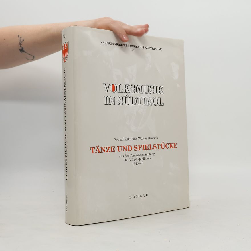 Autorenkollektiv Tänze und Spielstücke aus der Tonbandsammlung Dr. Alfred Quellmalz 1940 - 1942