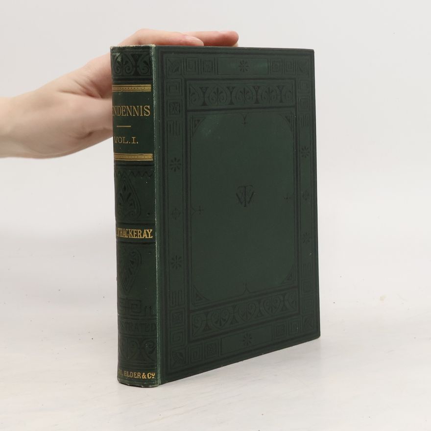 William Makepeace Thackeray The History of Pendennis