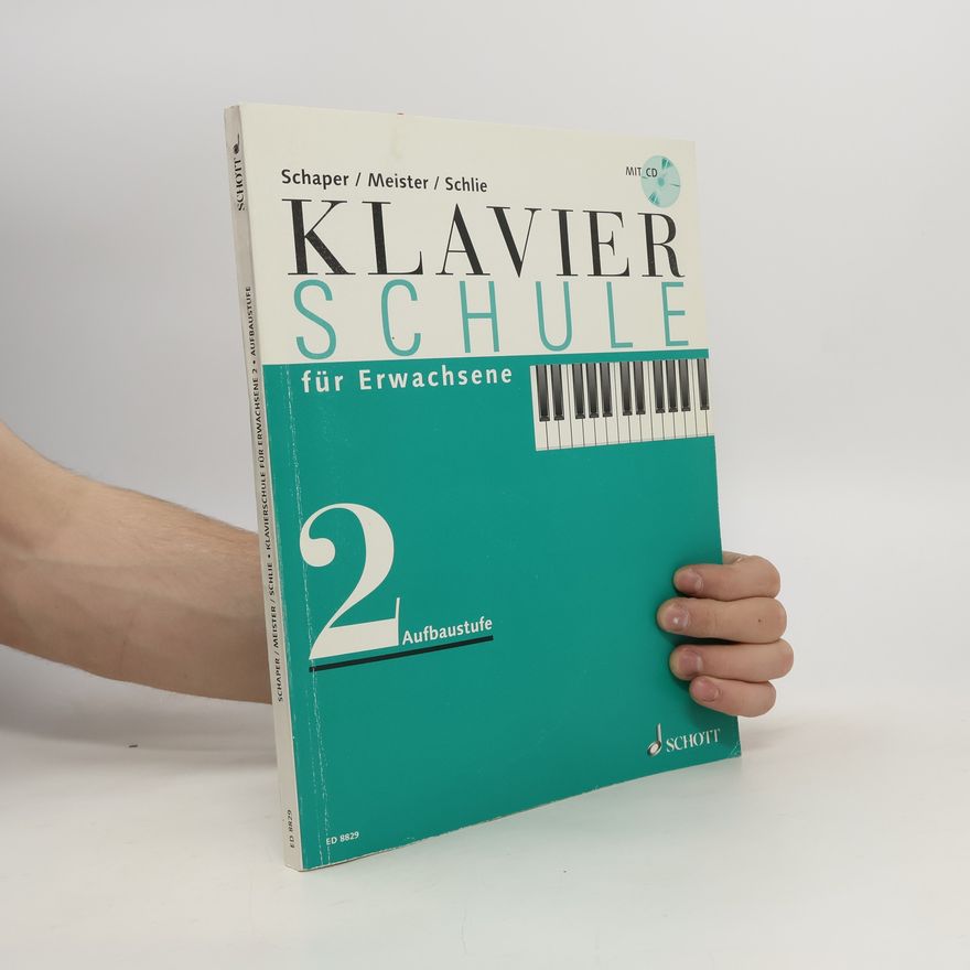 Heinz-Christian Schaper Klavierschule für Erwachsene 2