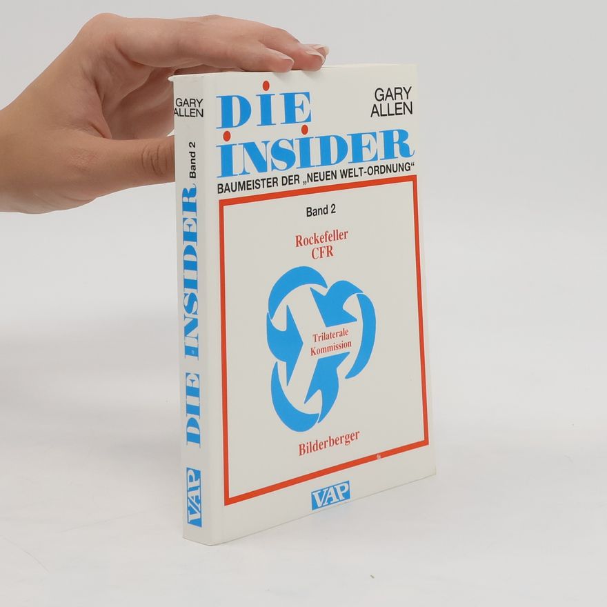 Gary Allen Die Insider, Band 2