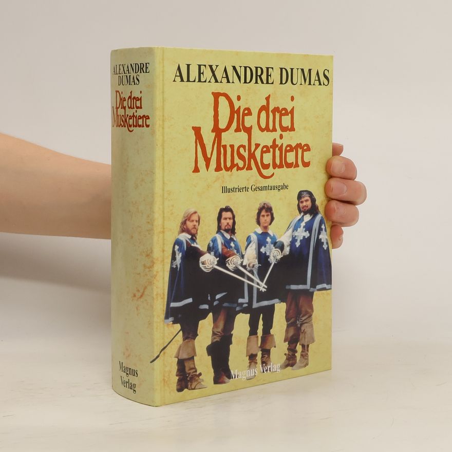 Alexandre Dumas starší Die drei Musketiere