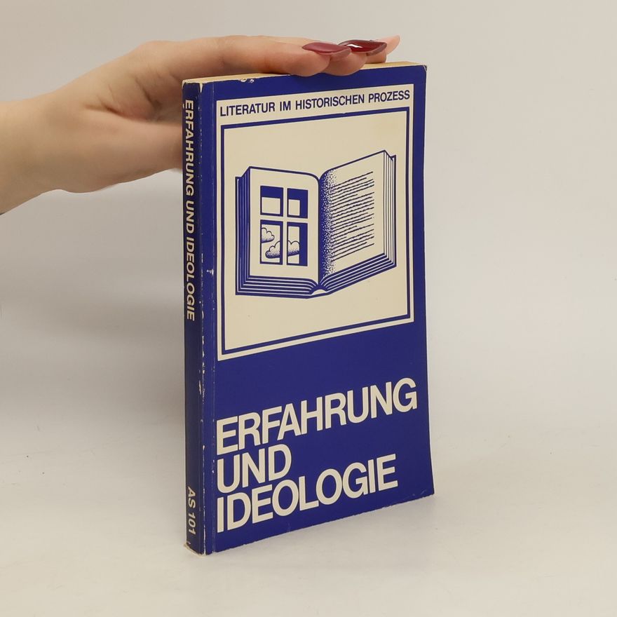 Jürgen Schutte Erfahrung und Ideologie