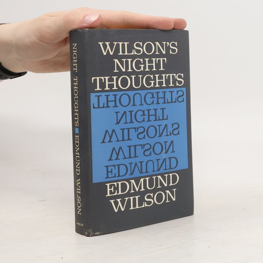Edmund Wilson Night Thoughts