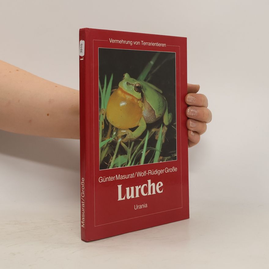 Günter Masurat Vermehrung von Terrarientieren. Lurche