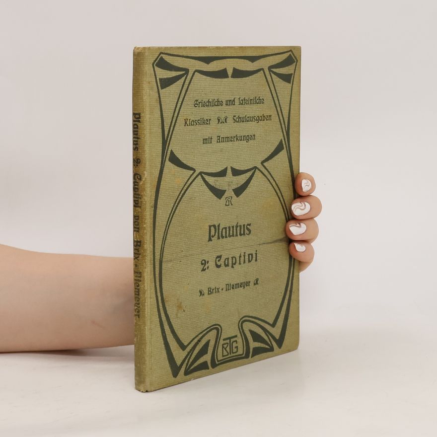 Plautus Ausgewählte Komödien des T. Maccius Plautus