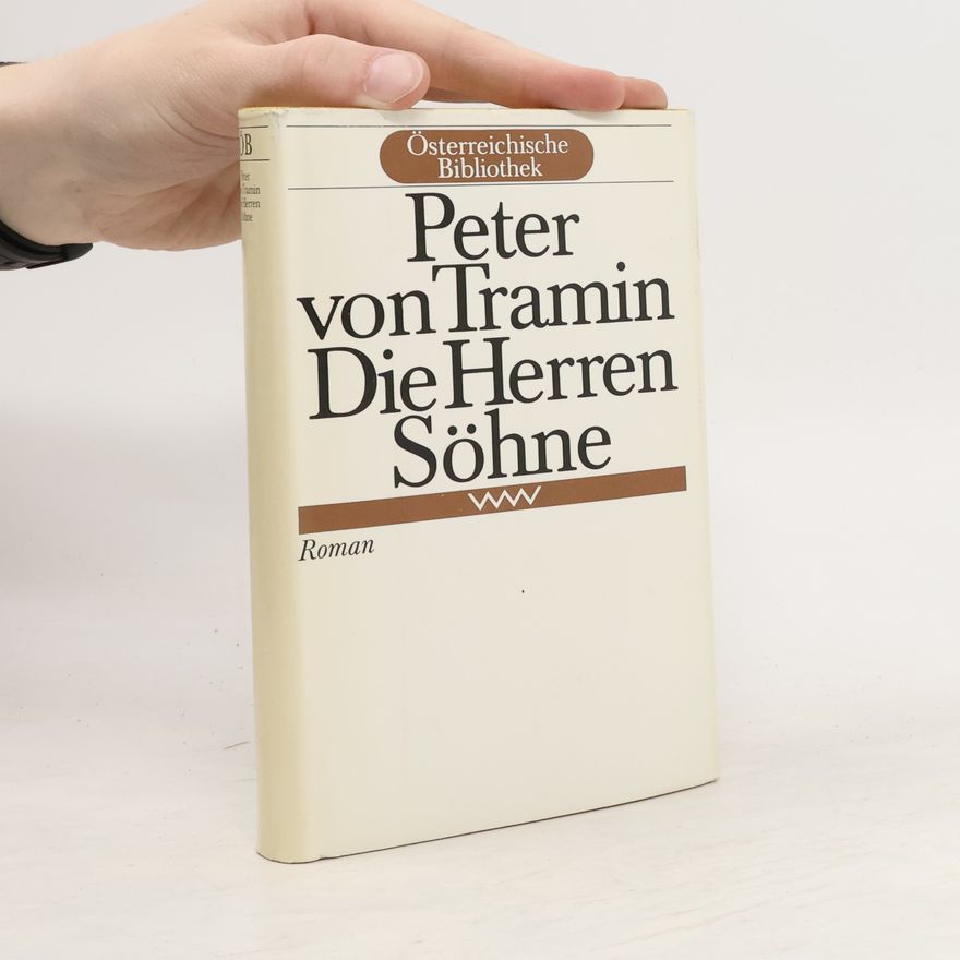 Peter von Tramin Die Herren Söhne