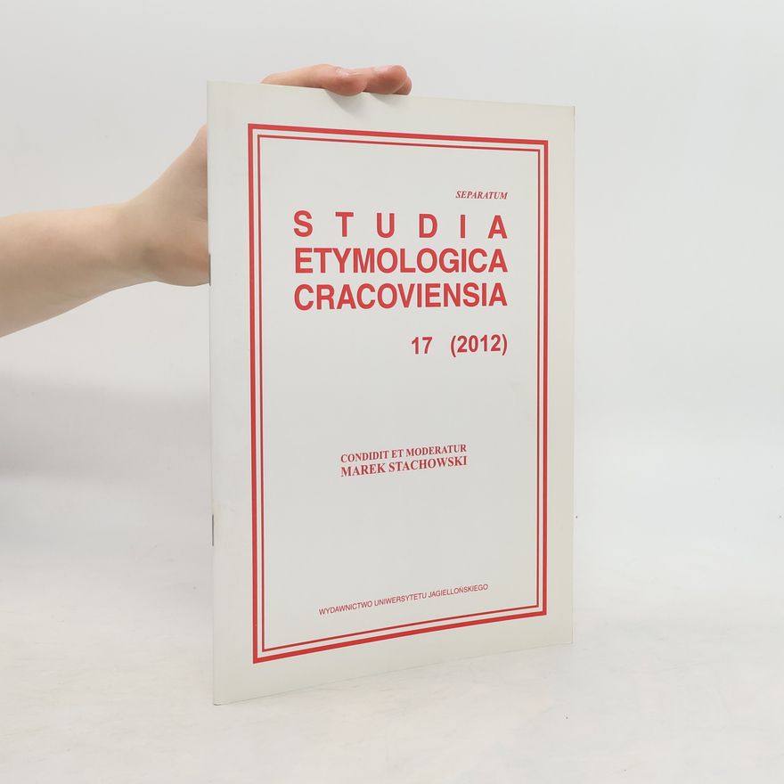 Various authors Studia Etymologica Cracoviensia 17